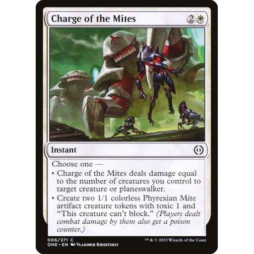 Phyrexia: All Will Be One - 6 - Charge of the Mites - Common - W - Non-foil