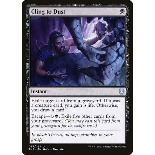 Theros Beyond Death - 87 - Cling to Dust - Uncommon - B - Non-foil