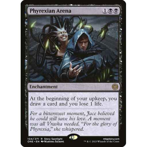 Phyrexia: All Will Be One - 104 - Phyrexian Arena - Rare - B - Non-foil
