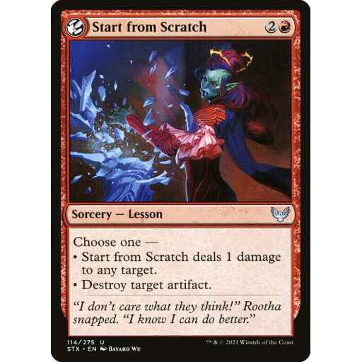 Strixhaven: School of Mages - 114 - Start from Scratch - Uncommon - R - Non-foil