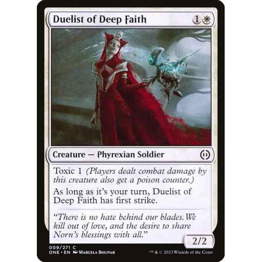 Phyrexia: All Will Be One - 9 - Duelist of Deep Faith - Common - W - Non-foil