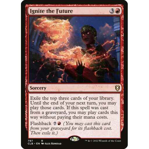 Commander Legends: Battle for Baldur's Gate - 797 - Ignite the Future - Rare - R - Non-foil