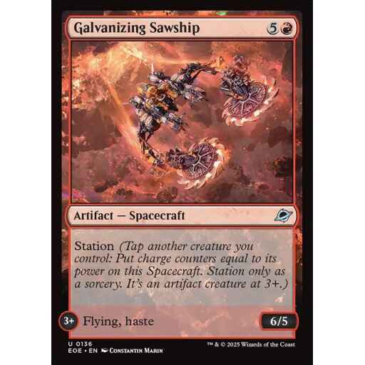 Edge of Eternities - 136 - Galvanizing Sawship - Uncommon - R - Non-foil