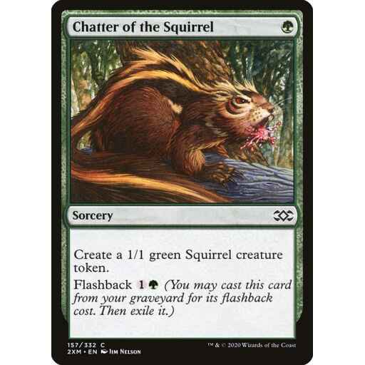 Double Masters - 157 - Chatter of the Squirrel - Common - G - Non-foil