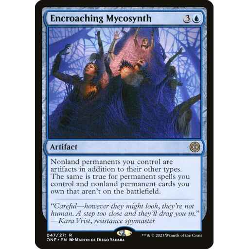Phyrexia: All Will Be One - 47 - Encroaching Mycosynth - Rare - U - Non-foil