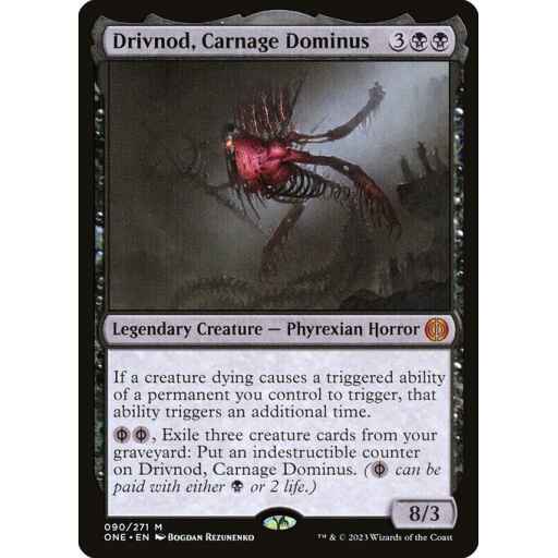 Phyrexia: All Will Be One - 90 - Drivnod, Carnage Dominus - Mythic - B - Non-foil