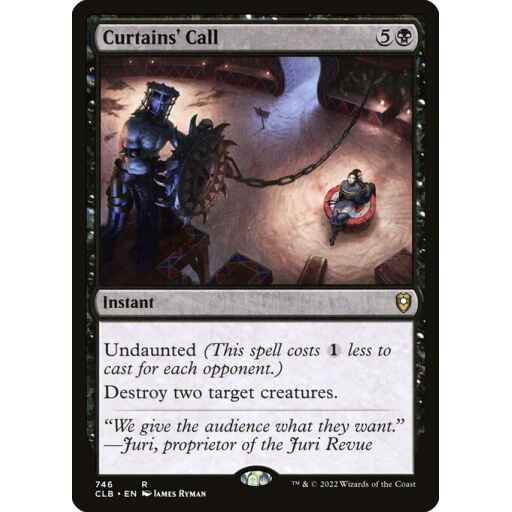 Commander Legends: Battle for Baldur's Gate - 746 - Curtains' Call - Rare - B - Non-foil
