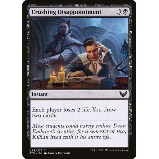Strixhaven: School of Mages - 68 - Crushing Disappointment - Common - B - Non-foil