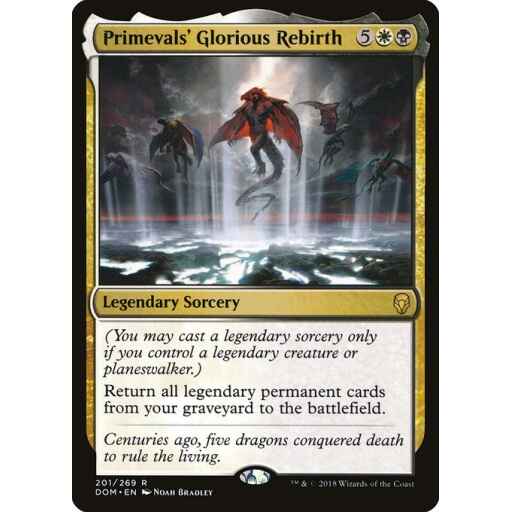 Dominaria - 201 - Primevals' Glorious Rebirth - Rare - WB - Non-foil