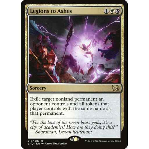 The Brothers' War - 215 - Legions to Ashes - Rare - WB - Non-foil