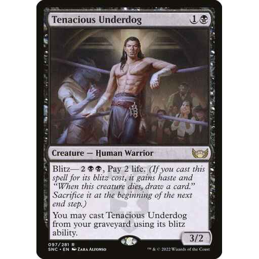 Streets of New Capenna - 97 - Tenacious Underdog - Rare - B - Non-foil