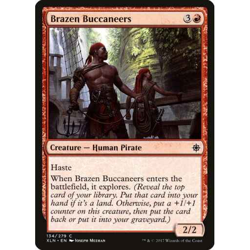 Ixalan - 134 - Brazen Buccaneers - Common - R - Non-foil