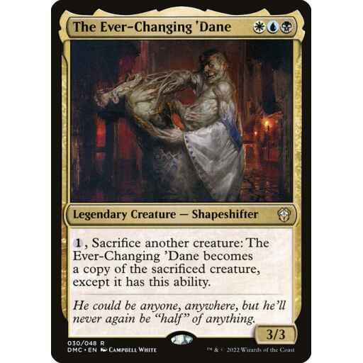 Dominaria United Commander - 30 - The Ever-Changing 'Dane - Rare - Multi - Non-foil