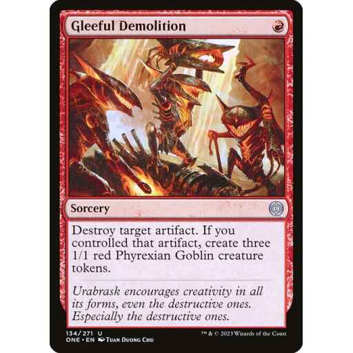 Phyrexia: All Will Be One - 134 - Gleeful Demolition - Uncommon - R - Non-foil