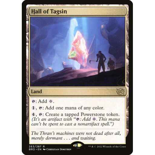 The Brothers' War - 263 - Hall of Tagsin - Rare - C - Non-foil