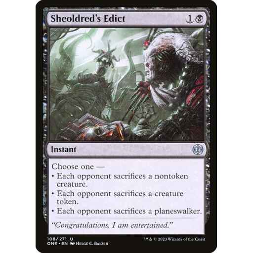 Phyrexia: All Will Be One - 108 - Sheoldred's Edict - Uncommon - B - Non-foil