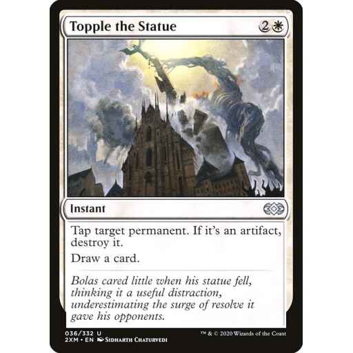 Double Masters - 36 - Topple the Statue - Uncommon - W - Non-foil