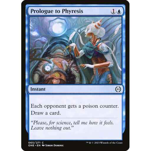 Phyrexia: All Will Be One - 65 - Prologue to Phyresis - Common - U - Non-foil