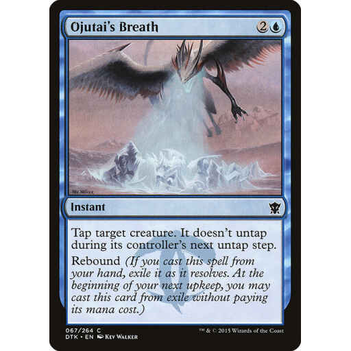 Dragons of Tarkir - 67 - Ojutai's Breath - Common - U - Non-foil