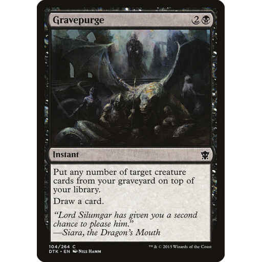 Dragons of Tarkir - 104 - Gravepurge - Common - B - Non-foil