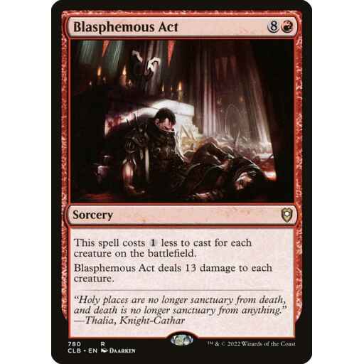 Commander Legends: Battle for Baldur's Gate - 780 - Blasphemous Act - Rare - R - Non-foil
