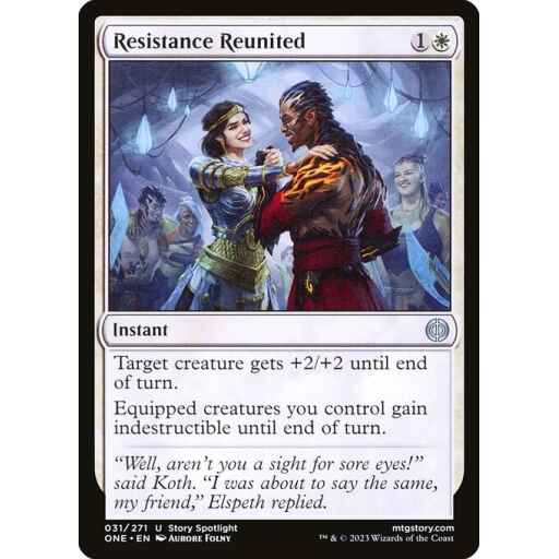 Phyrexia: All Will Be One - 31 - Resistance Reunited - Uncommon - W - Non-foil