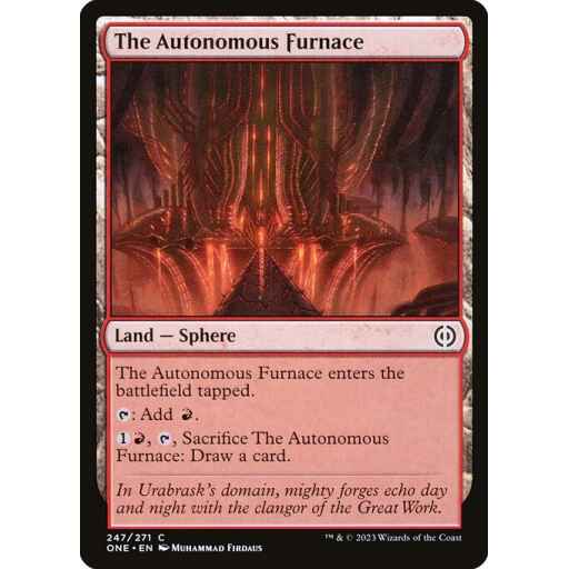 Phyrexia: All Will Be One - 247 - The Autonomous Furnace - Common - C - Non-foil