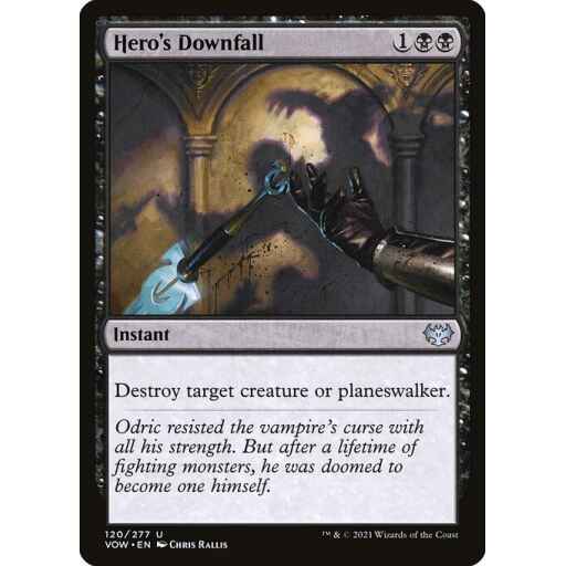 Innistrad: Crimson Vow - 120 - Hero's Downfall - Uncommon - B - Non-foil