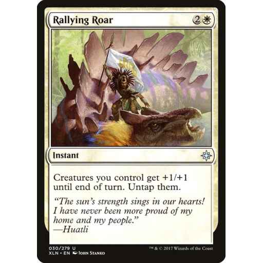 Ixalan - 30 - Rallying Roar - Uncommon - W - Non-foil