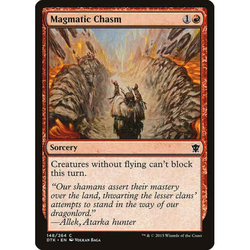 Dragons of Tarkir - 148 - Magmatic Chasm - Common - R - Non-foil
