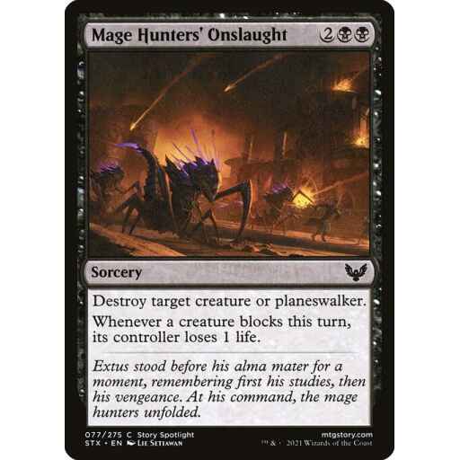 Strixhaven: School of Mages - 77 - Mage Hunters' Onslaught - Common - B - Non-foil