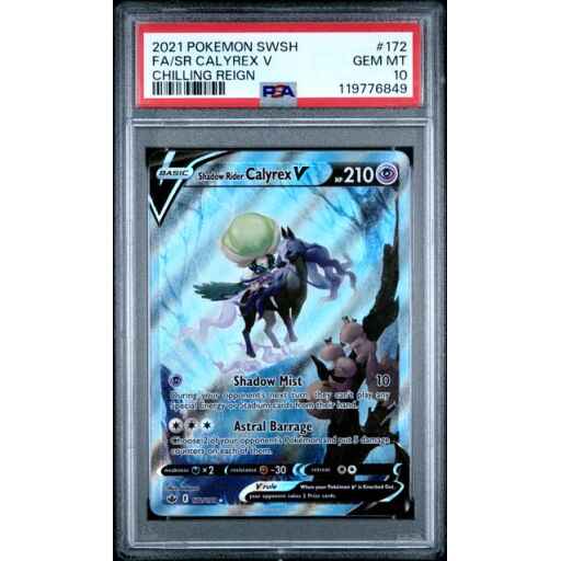 PSA 10 Gem Mint - 2021 Pokemon Chilling Reign Shadow Rider Calyrex V #172
